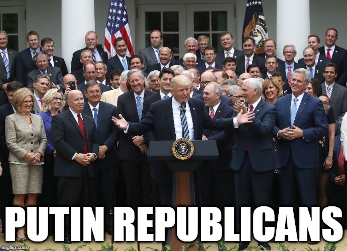 Republicans Kowtow to Trump and Kremlin Script Writer | DCReport.org