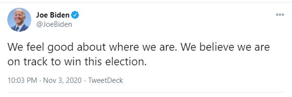 2020 Presidential Election: Biden Tweet 11/3/2020